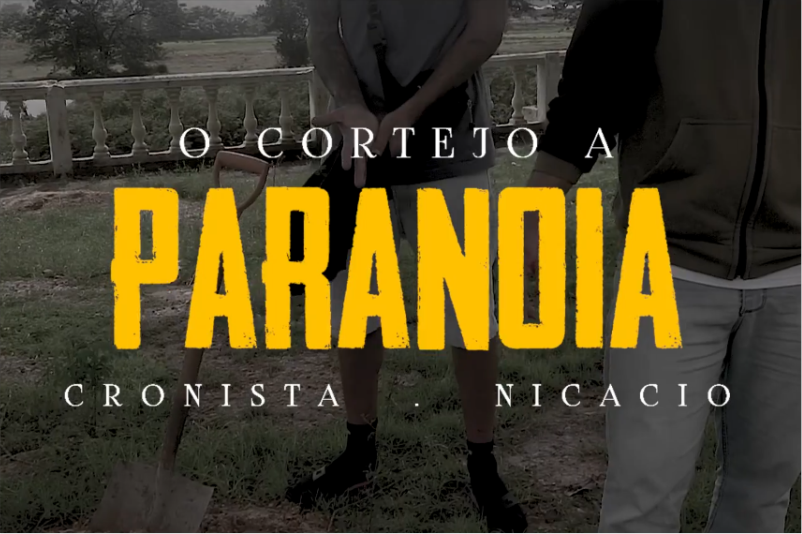 Clipe O Cortejo à Paranoia